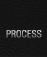 Process
